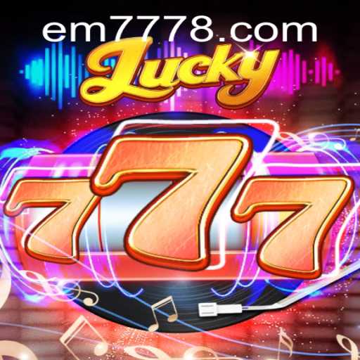 Exploring the Exciting World of Lucky777
